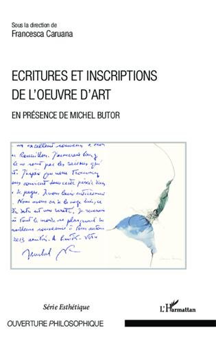 Écritures et inscriptions de l'oeuvre d'art