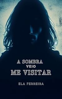 Livro A sombra veio me visitar