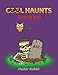 COOL HAUNTS Coloring Book: Coloring book full of horror creatures images for both kids and adults (COOL Coloring Book) by Master Rabbit