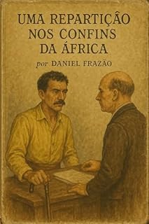 Livro Uma repartição nos confins da África