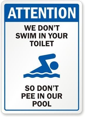 Stan256Nancy Plastic Sign, Legend Funny Swimming Pool Message with Graphic, 14 high x 10 wide, Black/Blue on White