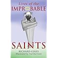 Lives of the Improbable Saints