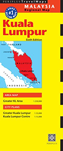 Kuala Lumpur Travel Map Sixth Edition (Periplus Travel Maps)