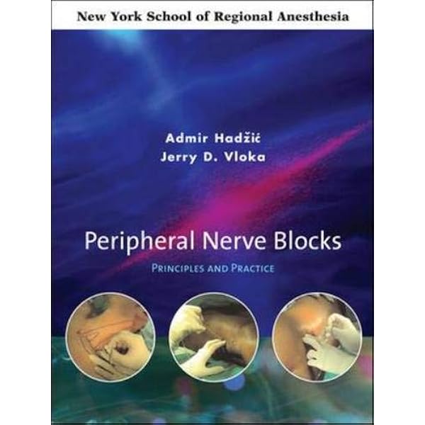 Hadzic's Peripheral Nerve Blocks 第三版 Amazon.com: Hadzic's Peripheral Nerve Blocks and Anatomy for