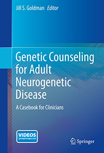 Genetic Counseling for Adult Neurogenetic Disease: A Casebook for Clinicians