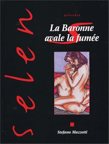 Download Selen, numéro 30 : La Baronne avale la fumée PDF