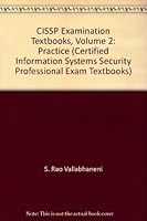 CISSP Examination Textbooks: Volume 2: Practice 0971521662 Book Cover