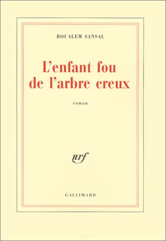 L' enfant fou de l'arbre creux