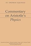 Commentary on Aristotle's Physics [Aristotelian Commentary Series]