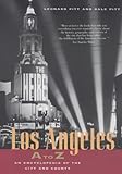 Front cover for the book Los Angeles A to Z: An Encyclopedia of the City and County by Leonard Pitt