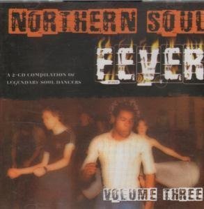 Various Artists - Northern Soul Fever 3 By Various Artists - Zortam Music