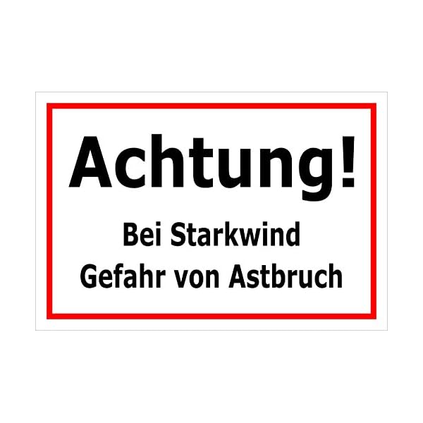 Melis-Folienwerkstatt Schild Starkwind - Astbruch - 30x20cm - BohrlÃ¶cher - 3mm Aluverbund â 20 VAR S00359-071-B
