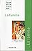 La famille (CE QUE DIT LA BIBLE SUR) by