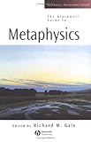 The Blackwell Guide to Metaphysics (Blackwell Philosophy Guides), , 0631221204