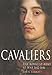 Cavaliers: The Royalist Army at War 1642-1646 by 