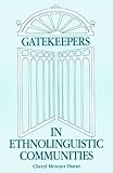 Gatekeepers in Ethnolinguistic Communities, Duran, Cheryl M., 0893919969