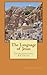 The Language of Jesus: Introducing Aramaic