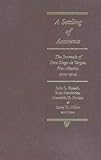 A Settling of Accounts: The Journals of don Diego de Vargas, New Mexico, 1700-1704 (Journals of Don Diego de Vargos)