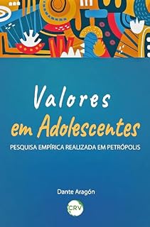 Livro Valores em adolescentes: Pesquisa empírica realizada em Petrópolis