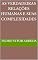 Livro As Verdadeiras Relações Humanas e Suas Complexidades (Ontologia, simbologias e fenomenologia)