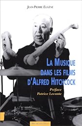 La  musique dans les films d'Alfred Hitchcock