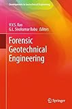 Forensic Geotechnical Engineering (Developments in Geotechnical Engineering)