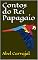 Livro Contos do Rei Papagaio