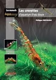 Les  crevettes d'aquarium d'eau douce