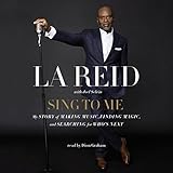 Sing to Me: My Story of Making Music, Finding Magic, and Searching for Who's Next by 