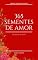 Livro 365 Sementes de Amor
