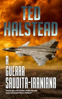 Livro A guerra saudita-iraniana (Os agentes russos Livro 2)