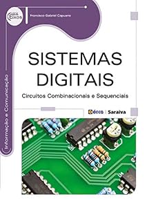 Livro Sistemas Digitais – Circuitos combinacionais e sequenciais