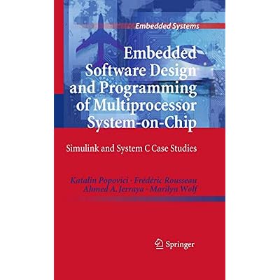 Buy Embedded Software Design and Programming of Multiprocessor System ...