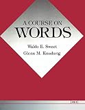 A Course on Words