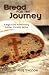Bread for the Journey by 