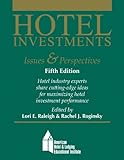 Hotel Investments: Issues and Perspectives with Answer Sheet (AHLEI) (5th Edition) (AHLEI - Hospitality Accounting / Financial Management)