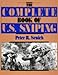 The Complete Book Of U.S. Sniping by Peter R. Senich