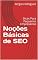 Livro Noções Básicas de SEO : Dicas Para Pequenos Empresários (Introdução)
