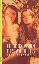 Le  doux venin des abeilles