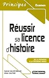 RÃ©ussir sa licence d'histoire by 