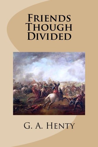 Friends Though Divided