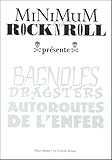 Minimum rock'n'roll tome 2 - Bagnoles, dragsters, autoroutes de l'enfer (2) (Castor music) (French Edition) by 