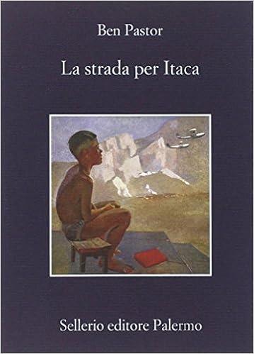 Ben Pastor - La strada per Itaca (2014)