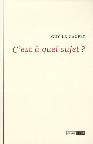C'est à quel sujet ?