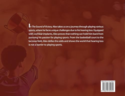 The Sound of Victory: A Young Boy's Journey Through Hearing Loss and Sports 1