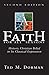 A Faith for All Seasons by Ted M. Dorman