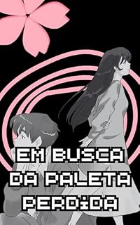 Livro Em Busca da Paleta Perdida
