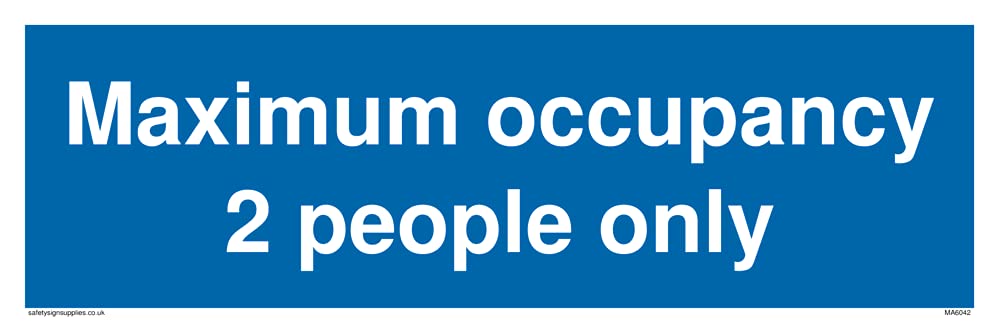 Maximum occupancy 2 people only Sign - 300x100mm - L31