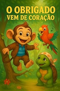 Livro Tico: O Obrigado Vem de Coração