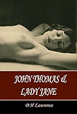 John Thomas and Lady Jane: The Second Lady Chatterley's Lover